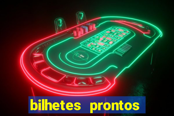 bilhetes prontos futebol hoje